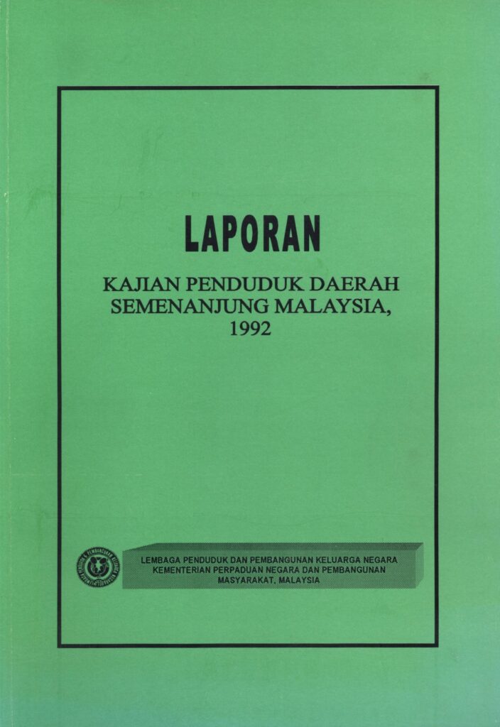 laporan kajian penduduk daerah semenanjung malaysia 1992 front page page 0001